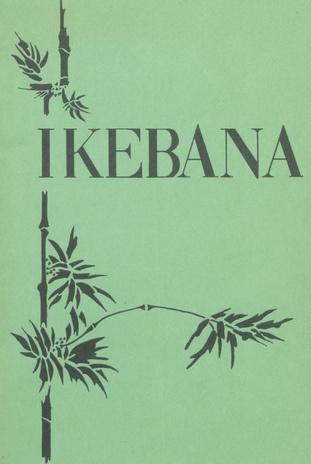 Ikebana - elavad lilled 