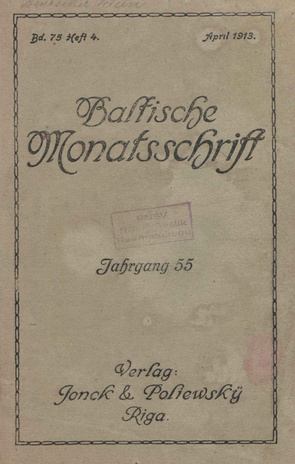 Baltische Monatsschrift ; 4 1913-04