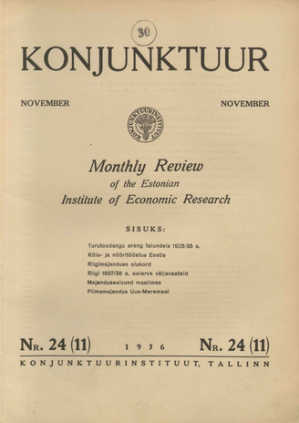 Konjunktuur : monthly review of the Estonian Institute of Economic Research ; 24 1936-11-06