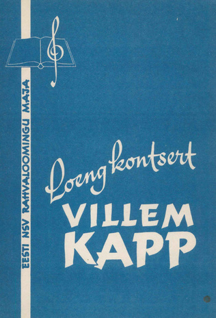 Loengkontsert "Eesti NSV rahvakunstnik Villem Kapp" 