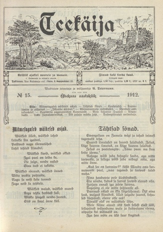 Teekäija : Eesti Baptisti Koguduse Ühenduse häälekandja ; 15 1912