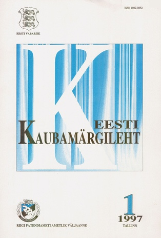 Eesti Kaubamärgileht ; 1 1997-01