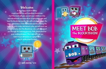 Meet Bob the Blocktrain! : all about blockchain and cryptocurrencies 