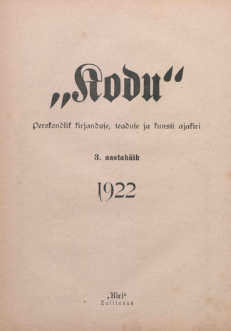 Kodu : perekondlik kirjanduse, teaduse ja kunsti ajakiri ; sisukord 1922