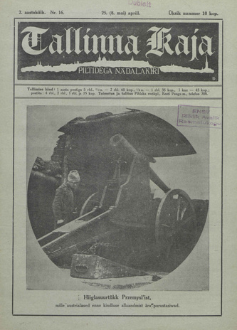 Tallinna Kaja : piltidega nädalakiri ; 16 1915-04-25