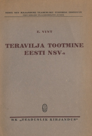 Teravilja tootmine Eesti NSV-s