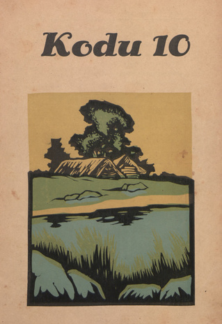 Kodu : perekondlik kirjanduse, teaduse ja kunsti ajakiri ; 10 1932-05