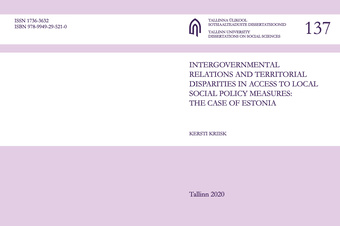 Intergovernmental relations and territorial disparities in access to local social policy measures: the case of Estonia 