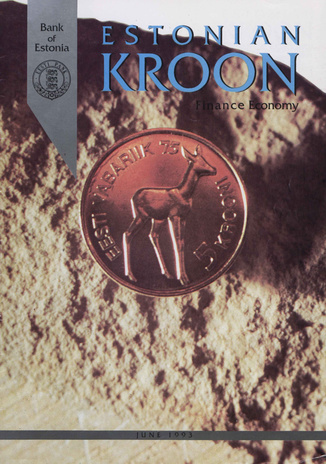 Estonian Kroon : finance economy ; 1 1993-06