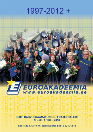 Euroakadeemia 1997-2012
