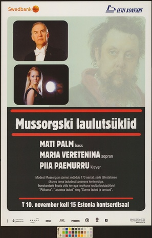 Mussorgski laulutsüklid : Mati Palm, Maria Veretenina, Piia Paemurru 