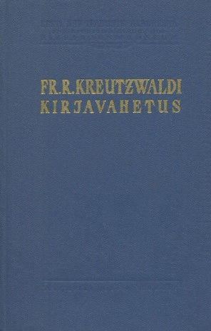 Kirjad Fr. R. Faehlmannile, D. H. Jürgensonile ja teistele : 1833-1866 