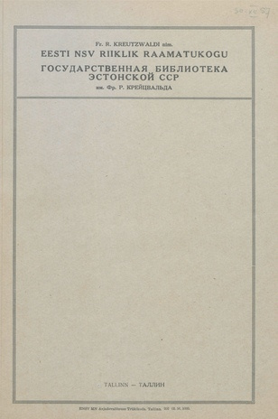 Nõukogude Liidu kunstlikud Maa kaaslased - esimesed maailmas : kirjanduse soovitusnimestik 
