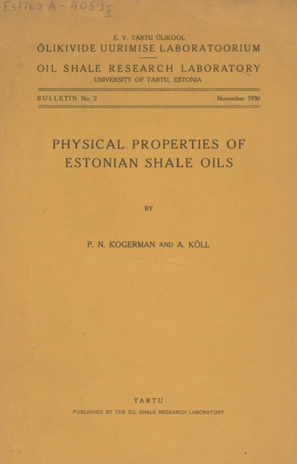 Physical properties of Estonian shale oils