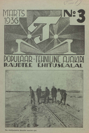 T : Populaar-tehniline ajakiri raudtee ehitusalal ; 3 (23) 1936-03-20
