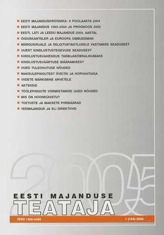 Eesti Majanduse Teataja : majandusajakiri aastast 1991 ; 1 (164) 2005