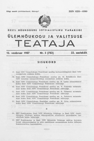 Eesti Nõukogude Sotsialistliku Vabariigi Ülemnõukogu ja Valitsuse Teataja ; 5 (782) 1987-02-13