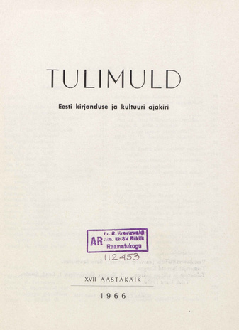 Tulimuld : Eesti kirjanduse ja kultuuri ajakiri ; sisukord 1966