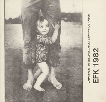 Vabariiklik fotoklubidevaheline konkurss-näitus "EFK 1982" : kataloog 