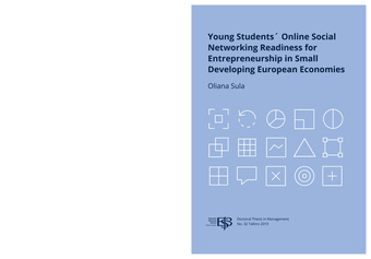 Young students' online social networking readiness for entrepreneurship in small developing European economies : thesis for degree of doctor of philosophy 