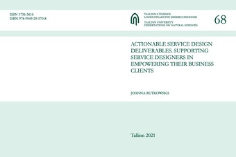 Actionable service design deliverables. Supporting service designers in empowering their business clients 