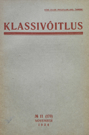 Klassivõitlus ; 11 (170) 1934-11