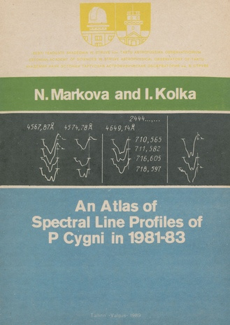An atlas of spectral line profiles of P Cygni in 1981-83 (W. Struve nimeline Tartu Astrofüüsika Observatoorium. Teated ; 1989, 103)