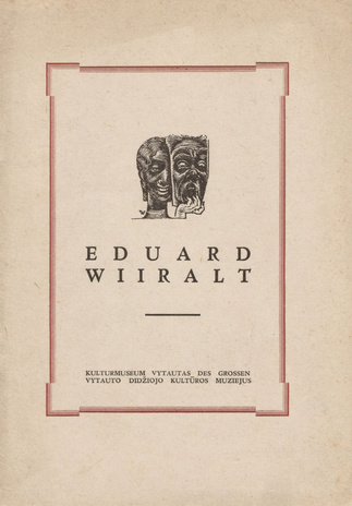 Katalog der Ausstellung des estnischen Graphikers Eduard Wiiralt