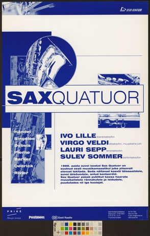 Sax Quatuor : Ivo Lille, Virgo Veldi, Lauri Sepp, Sulev Sommer 