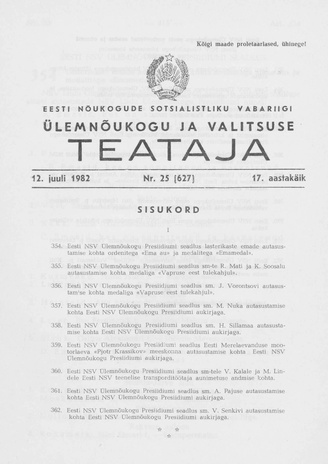 Eesti Nõukogude Sotsialistliku Vabariigi Ülemnõukogu ja Valitsuse Teataja ; 25 (627) 1982-07-12
