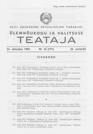 Eesti Nõukogude Sotsialistliku Vabariigi Ülemnõukogu ja Valitsuse Teataja ; 34 (777) 1985-10-25