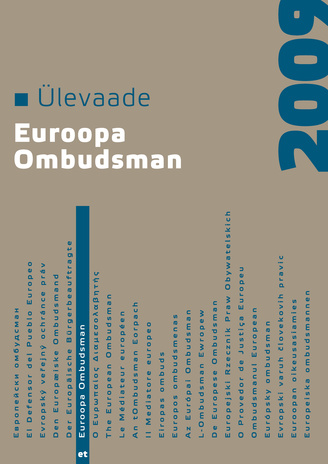 Euroopa ombudsman. Ülevaade ; 2009
