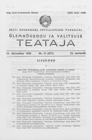 Eesti Nõukogude Sotsialistliku Vabariigi Ülemnõukogu ja Valitsuse Teataja ; 52 (877) 1988-12-23