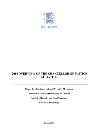 Overview of the Chancellor of Justice activities ; 2014