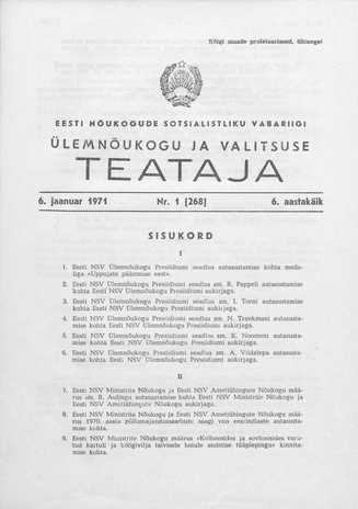 Eesti Nõukogude Sotsialistliku Vabariigi Ülemnõukogu ja Valitsuse Teataja ; 1 (268) 1971-01-06