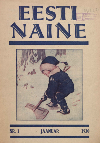 Eesti Naine : naiste ja kodude ajakiri ; 1 (68) 1930-01