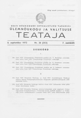 Eesti Nõukogude Sotsialistliku Vabariigi Ülemnõukogu ja Valitsuse Teataja ; 36 (353) 1972-09-08