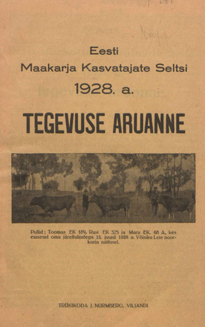 Eesti Maakarja Kasvatajate Seltsi 1928 a. tegevuse aruanne ; 1929