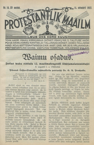 Protestantlik Maailm : Usu- ja kirikuküsimusi käsitlev vabameelne ajakiri ; 10 1937-10-14