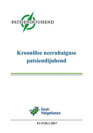 Kroonilise neeruhaiguse patsiendijuhend : Eesti patsiendijuhend 
