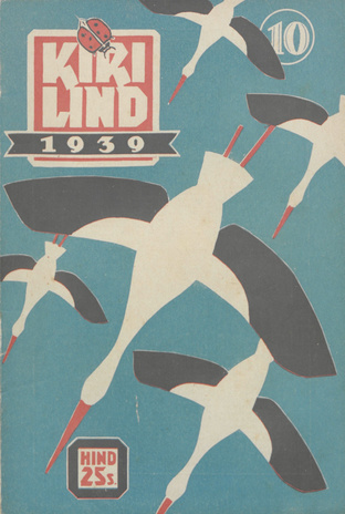 Kirilind : [ilukirjanduslik ajakiri] ; 10 1939-10-18