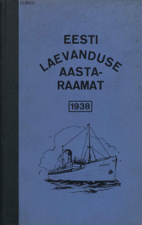 Eesti Laevanduse aastaraamat ; 1938
