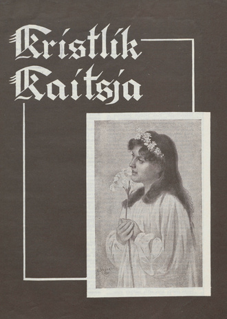 Kristlik Kaitsja : Eesti metodistide häälekandja ; 6-7 1939-05-31