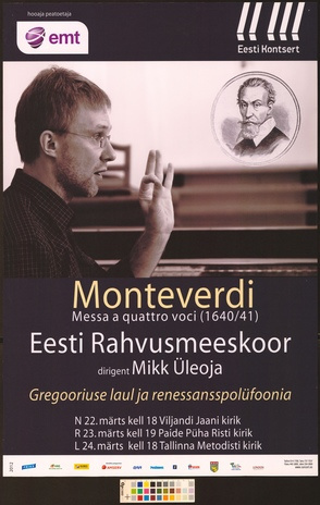 Monteverdi : Eesti Rahvusmeeskoor, Mikk Üleoja 