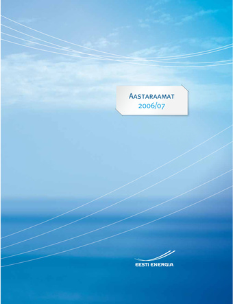Eesti Energia : aastaaruanne ; 2006-2007