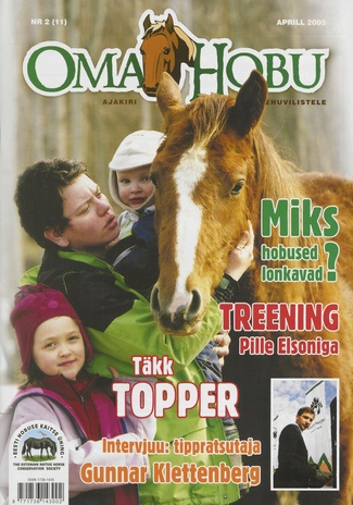 Oma Hobu : ajakiri hobusehuvilisele ; 2 (11) 2005-04