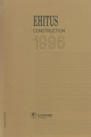 Ehitus : aastakogumik = Construction : yearbook 1996 ; 1997-12