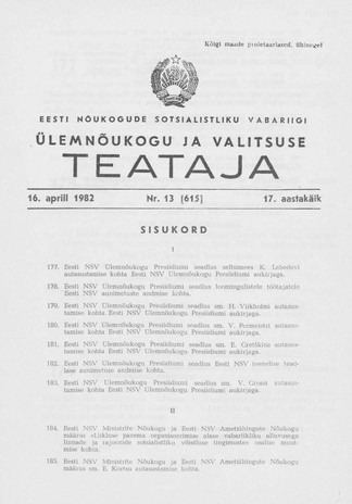 Eesti Nõukogude Sotsialistliku Vabariigi Ülemnõukogu ja Valitsuse Teataja ; 13 (615) 1982-04-16