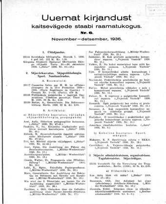 Uuemat Kirjandust Kaitsevägede Staabi raamatukogus ; 6 1936