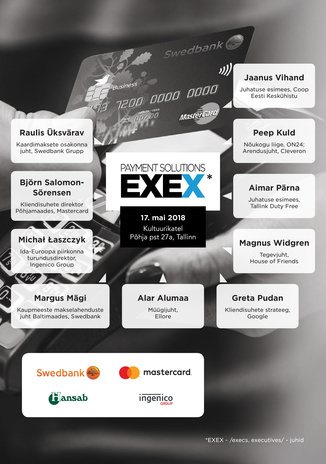 Payment solutions EXEX : 17. mai 2018 Kultuurikatel Põhja pst 27a, Tallinn 